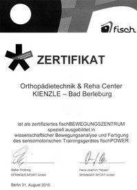 ZERTIFIKAT ::: Orthopädietechnik & Reha-Center KIENZLE (Bad Berleburg) ist als zertifiziertes fischBEWEGUNGSZENTRUM speziell ausgebildet in wissenschaftlicher Bewegungsanalyse und Fertigung des sensomotorischen Trainingsgerätes fischPOWER.