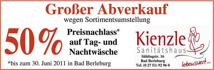 50 % Preisnachlass auf Tag- und Nachtwäsche bis zum 30. Juni 2011 in Bad Berleburg